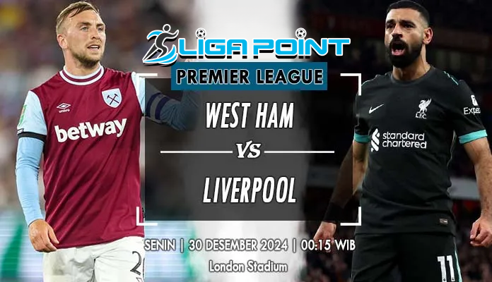 West Ham United vs Liverpool